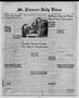 Newspaper: Mt. Pleasant Daily Times (Mount Pleasant, Tex.), Vol. 29, No. 230, Ed…