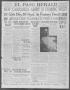 Thumbnail image of item number 1 in: 'El Paso Herald (El Paso, Tex.), Ed. 1, Saturday, November 6, 1915'.