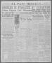 Thumbnail image of item number 1 in: 'El Paso Herald (El Paso, Tex.), Ed. 1, Wednesday, November 26, 1919'.