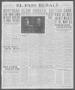 Thumbnail image of item number 1 in: 'El Paso Herald (El Paso, Tex.), Ed. 1, Friday, December 14, 1917'.