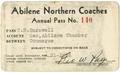 Primary view of [Abilene Northern Coaches Annual Pass issued by George W. Page to T. N. Carswell]