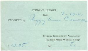 Primary view of object titled '[Student budget receipt, issued by Randolph-Macon Woman's College, received of Peggy Anne Carswell]'.