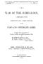 Primary view of The War of the Rebellion: A Compilation of the Official Records of the Union And Confederate Armies. Series 1, Volume 48, In Two Parts. Part 1, Reports, Correspondence, etc.