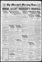 Newspaper: The Marshall Morning News (Marshall, Tex.), Vol. 1, No. 81, Ed. 1 Thu…