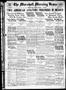 Newspaper: The Marshall Morning News (Marshall, Tex.), Vol. 1, No. 121, Ed. 1 Th…
