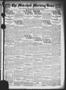 Newspaper: The Marshall Morning News (Marshall, Tex.), Vol. 2, No. 16, Ed. 1 Sat…