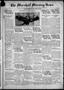 Newspaper: The Marshall Morning News (Marshall, Tex.), Vol. 2, No. 65, Ed. 1 Sun…