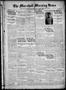 Newspaper: The Marshall Morning News (Marshall, Tex.), Vol. 2, No. 73, Ed. 1 Thu…