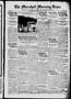Newspaper: The Marshall Morning News (Marshall, Tex.), Vol. 2, No. 109, Ed. 1 Fr…