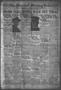 Thumbnail image of item number 1 in: 'The Marshall Morning News (Marshall, Tex.), Vol. 3, No. 177, Ed. 1 Saturday, April 1, 1922'.
