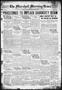 Newspaper: The Marshall Morning News (Marshall, Tex.), Vol. 4, No. 73, Ed. 1 Sat…
