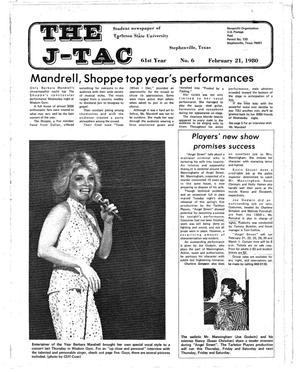 Primary view of object titled 'The J-TAC (Stephenville, Tex.), Vol. 61, No. 6, Ed. 1 Thursday, February 21, 1980'.