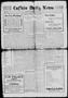 Primary view of Lufkin Daily News (Lufkin, Tex.), Vol. 1, No. 78, Ed. 1 Tuesday, February 1, 1916