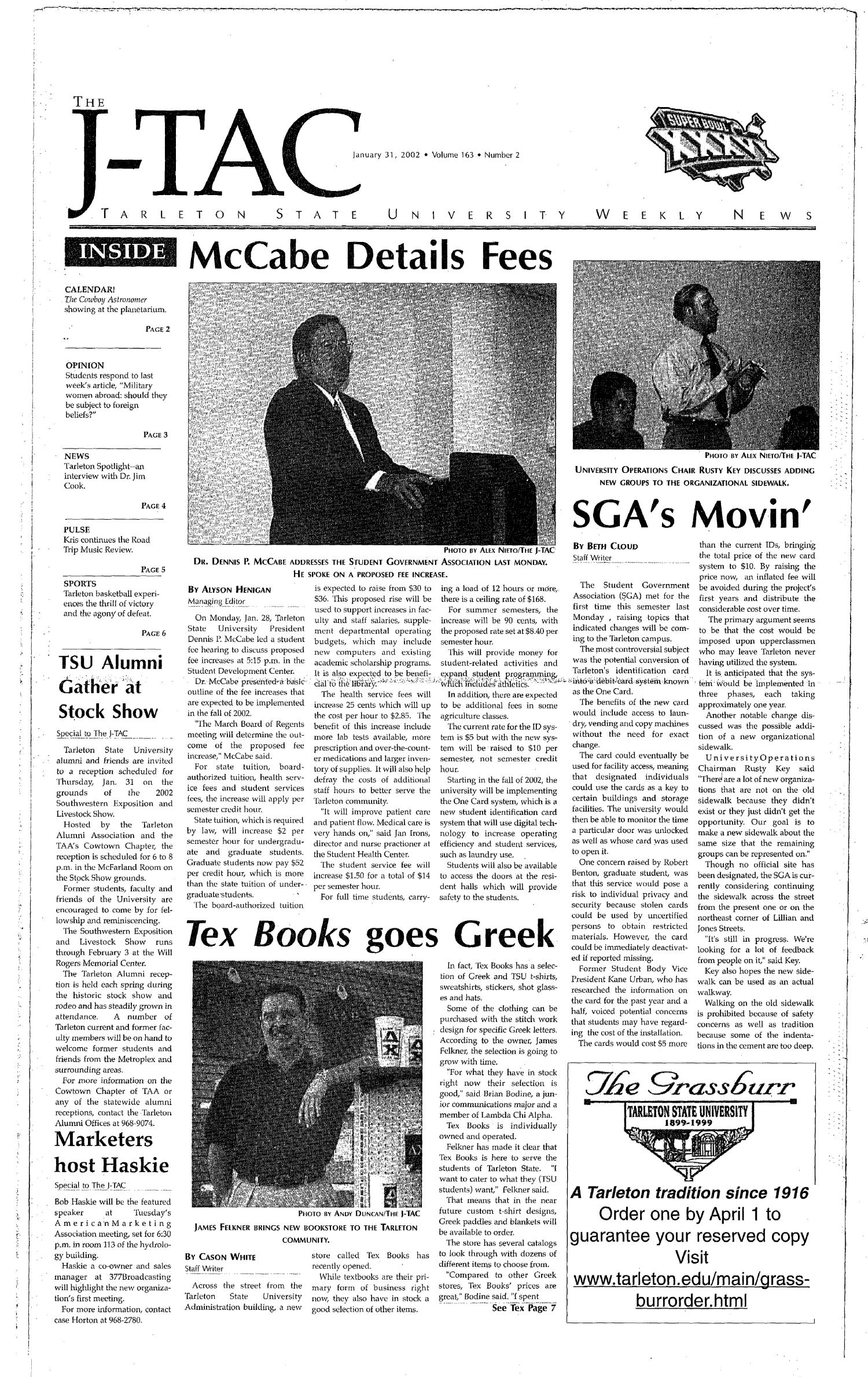 The J-TAC (Stephenville, Tex.), Vol. 163, No. 2, Ed. 1 Thursday, January 31, 2002
                                                
                                                    [Sequence #]: 1 of 8
                                                