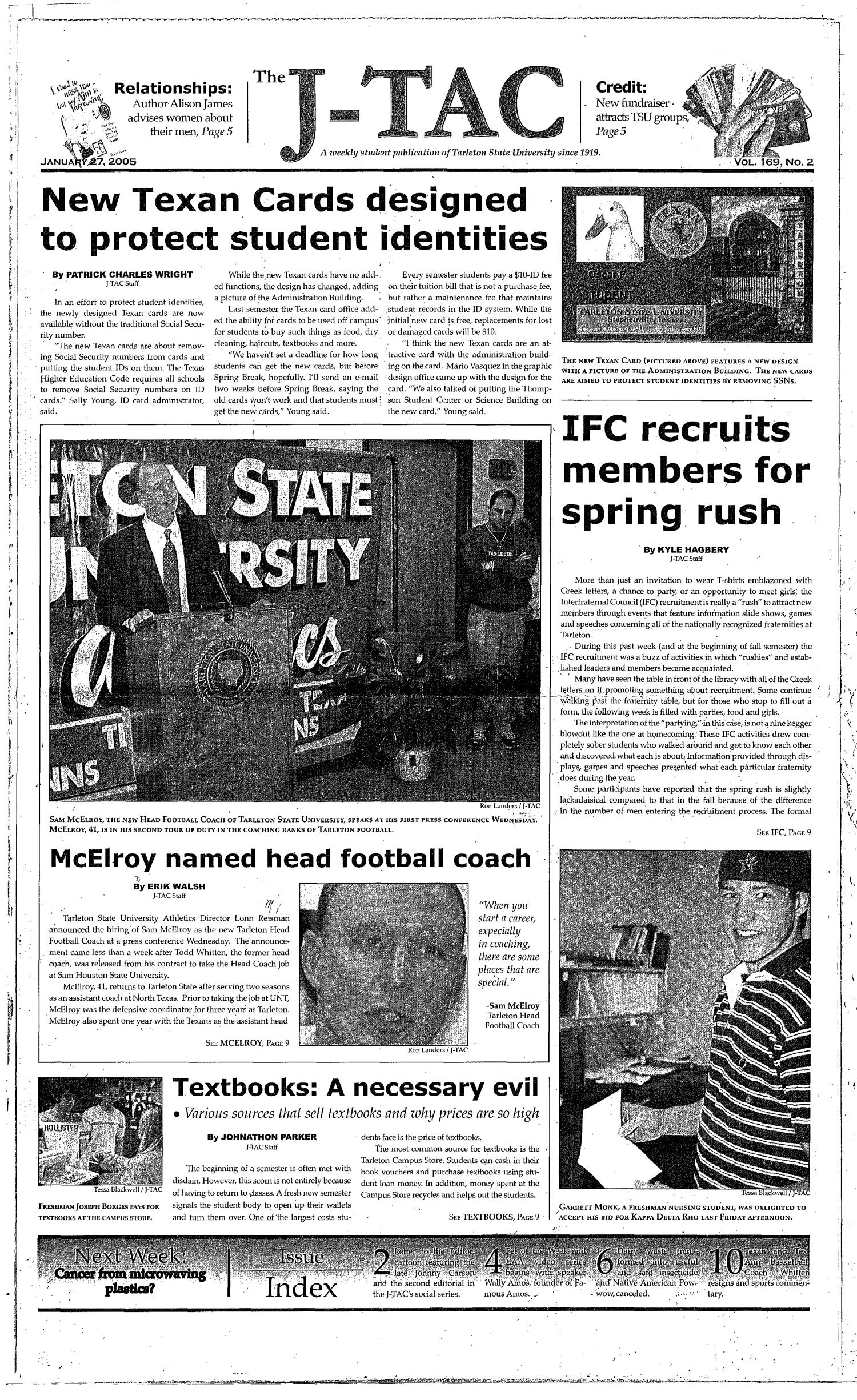 The J-TAC (Stephenville, Tex.), Vol. 169, No. 2, Ed. 1 Thursday, January 27, 2005
                                                
                                                    [Sequence #]: 1 of 10
                                                