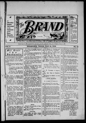 The Brand (Hereford, Tex.), Vol. 2, No. 13, Ed. 1 Friday, May 16, 1902
