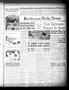 Newspaper: Henderson Daily News (Henderson, Tex.), Vol. 9, No. 269, Ed. 1 Sunday…