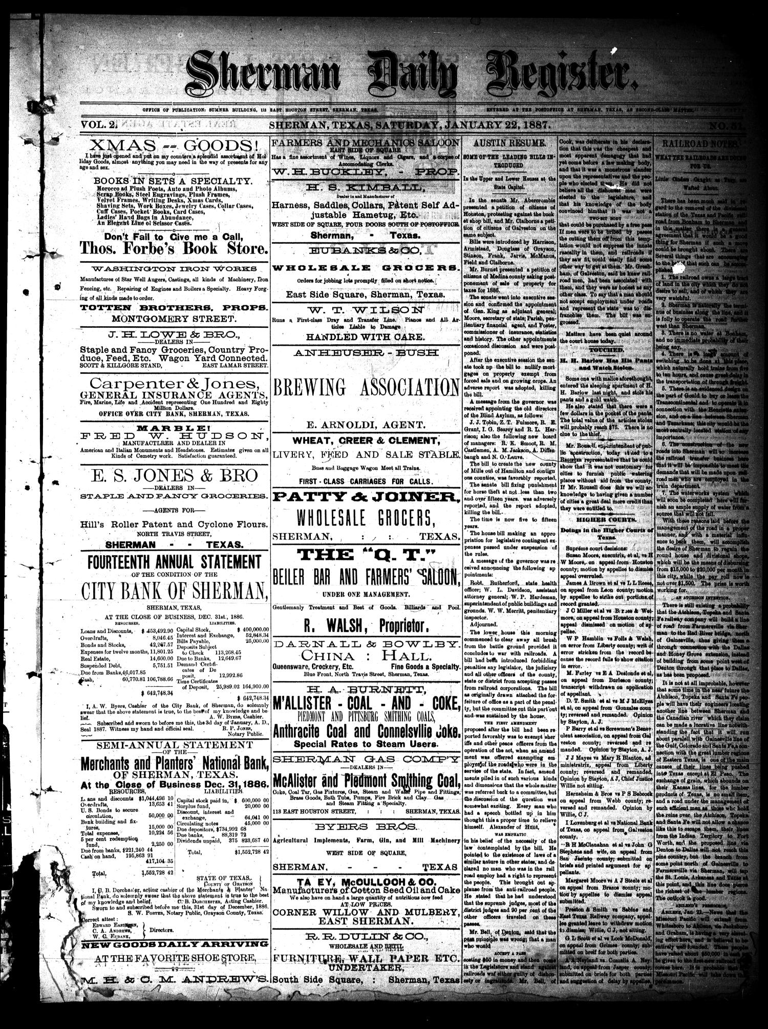 Sherman Daily Register (Sherman, Tex.), Vol. 2, No. 51, Ed. 1 Saturday, January 22, 1887
                                                
                                                    [Sequence #]: 1 of 4
                                                