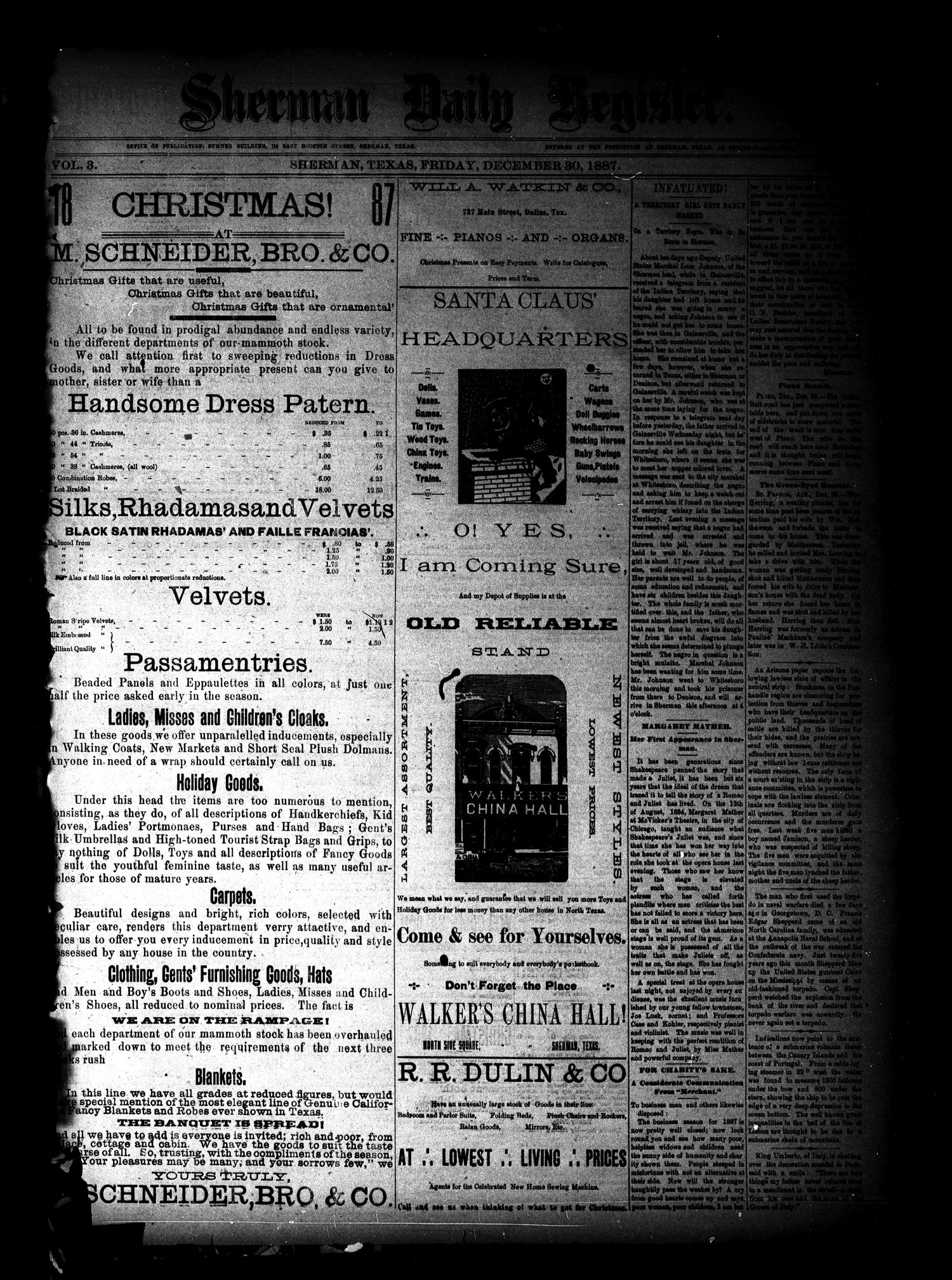 Sherman Daily Register (Sherman, Tex.), Vol. 3, No. 30, Ed. 1 Friday, December 30, 1887
                                                
                                                    [Sequence #]: 1 of 4
                                                