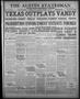 Newspaper: The Austin Statesman (Austin, Tex.), Vol. 52, No. 132, Ed. 1 Sunday, …