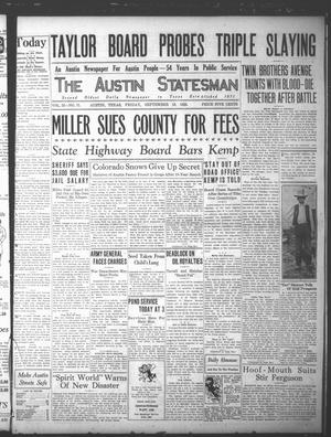 Primary view of object titled 'The Austin Statesman (Austin, Tex.), Vol. 55, No. 75, Ed. 1 Friday, September 18, 1925'.