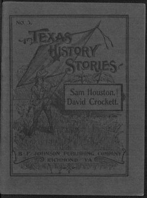Primary view of object titled 'Texas HIstory Stories: Sam Houston and David Crockett.'.
