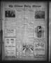 Newspaper: The Gilmer Daily Mirror (Gilmer, Tex.), Vol. 17, No. 55, Ed. 1 Wednes…