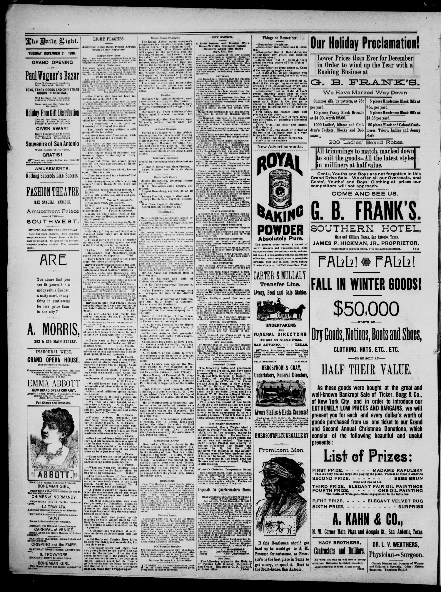 San Antonio Daily Light (San Antonio, Tex.), Vol. 6, No. 347, Ed. 1, Tuesday, December 21, 1886
                                                
                                                    [Sequence #]: 4 of 4
                                                