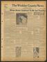 Newspaper: The Winkler County News (Kermit, Tex.), Vol. 4, No. 17, Ed. 1 Friday,…