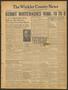 Newspaper: The Winkler County News (Kermit, Tex.), Vol. 9, No. 37, Ed. 1 Friday,…