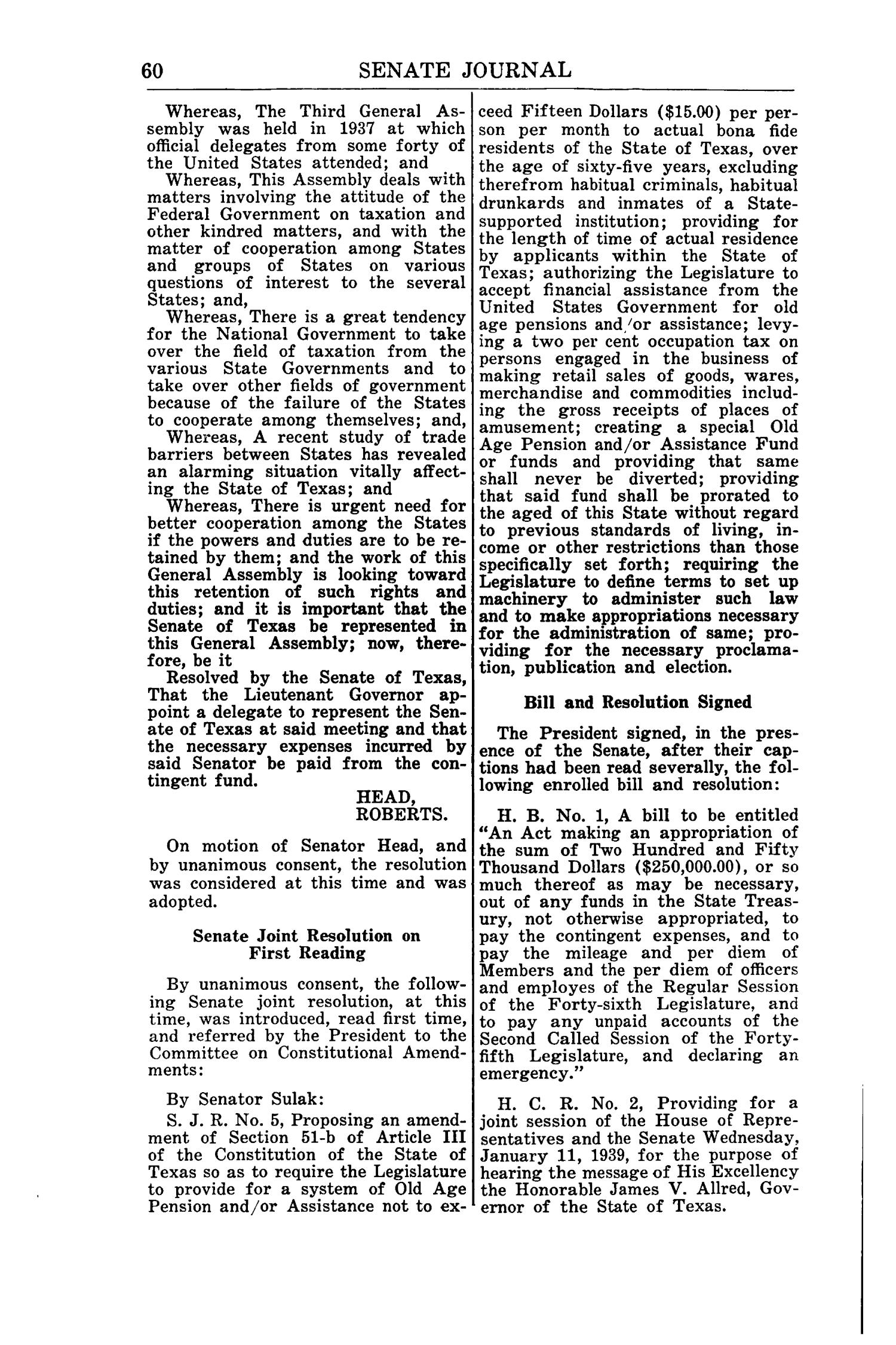 Journal of the Senate of the State of Texas, Regular Session of the Forty-Sixth Legislature
                                                
                                                    60
                                                