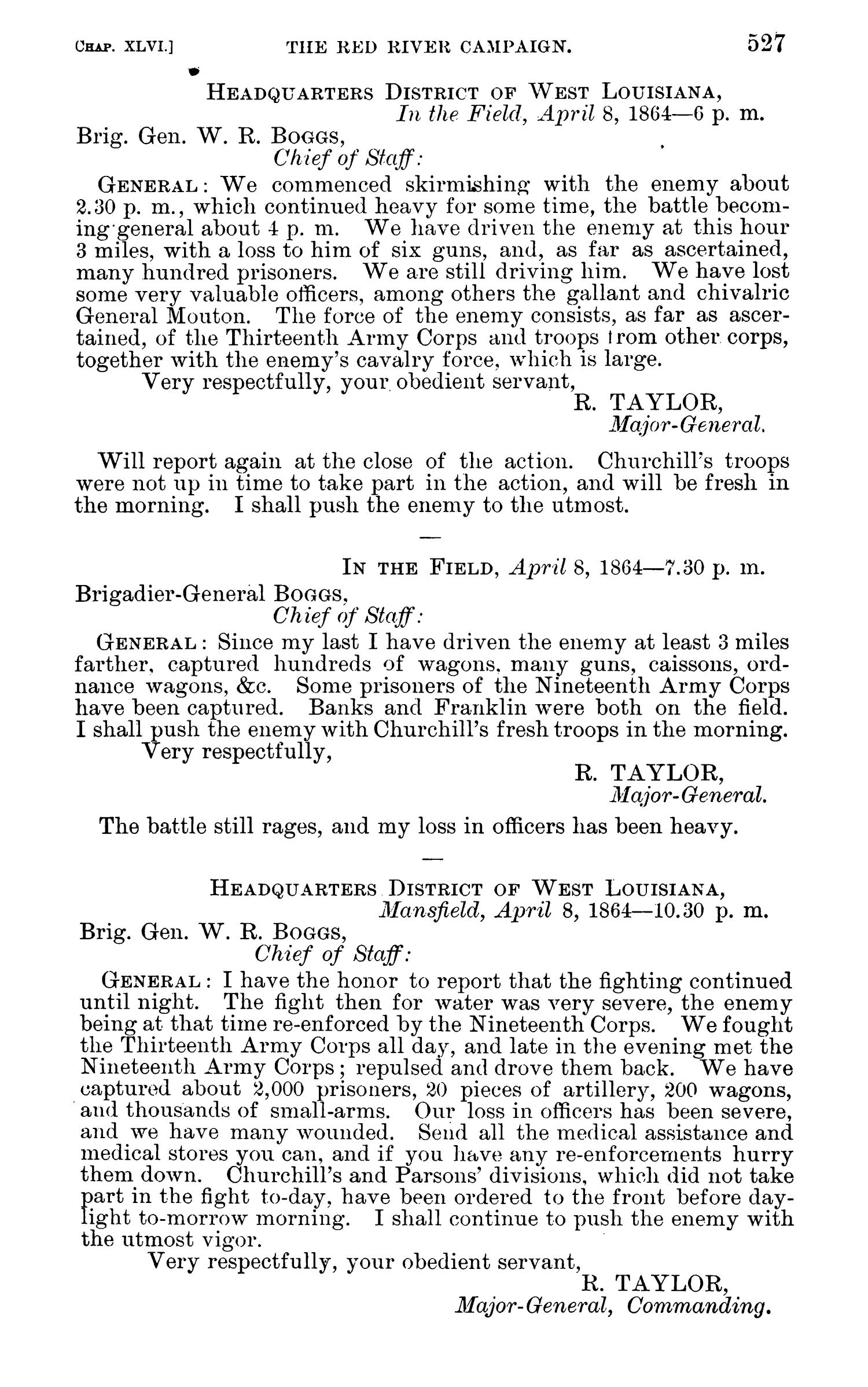 The War of the Rebellion: A Compilation of the Official Records of the Union And Confederate Armies. Series 1, Volume 34, In Four Parts. Part 1, Reports.
                                                
                                                    527
                                                