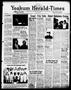 Newspaper: Yoakum Herald-Times (Yoakum, Tex.), Vol. 73, No. 93, Ed. 1 Saturday, …
