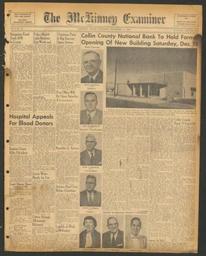 Primary view of object titled 'The McKinney Examiner (McKinney, Tex.), Vol. 71, No. 11, Ed. 1 Thursday, December 13, 1956'.