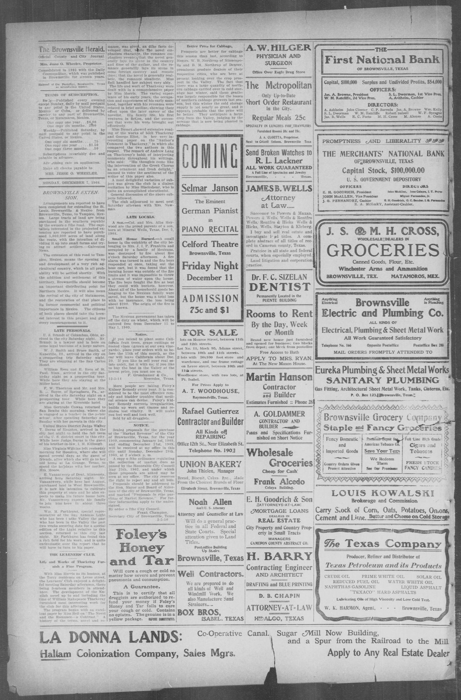 Brownsville Daily Herald (Brownsville, Tex.), Vol. 17, No. 136, Ed. 1, Monday, December 7, 1908
                                                
                                                    [Sequence #]: 2 of 4
                                                