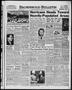 Newspaper: Brownwood Bulletin (Brownwood, Tex.), Vol. 55, No. 258, Ed. 1 Friday,…