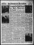 Newspaper: Brownwood Bulletin (Brownwood, Tex.), Vol. 55, No. 296, Ed. 1 Monday,…