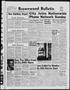 Newspaper: Brownwood Bulletin (Brownwood, Tex.), Vol. 59, No. 91, Ed. 1 Thursday…