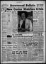 Newspaper: Brownwood Bulletin (Brownwood, Tex.), Vol. 61, No. 175, Ed. 1 Sunday,…