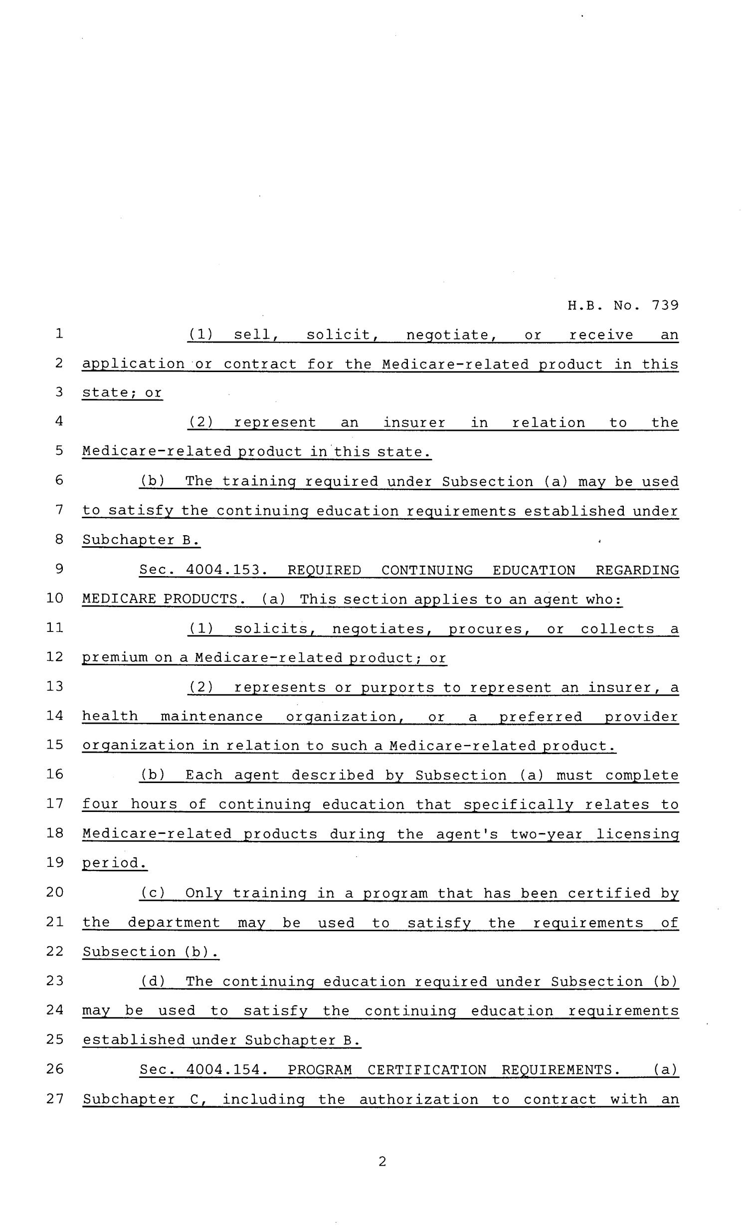 81st Texas Legislature, Regular Session, House Bill 739, Chapter 326
                                                
                                                    [Sequence #]: 2 of 4
                                                