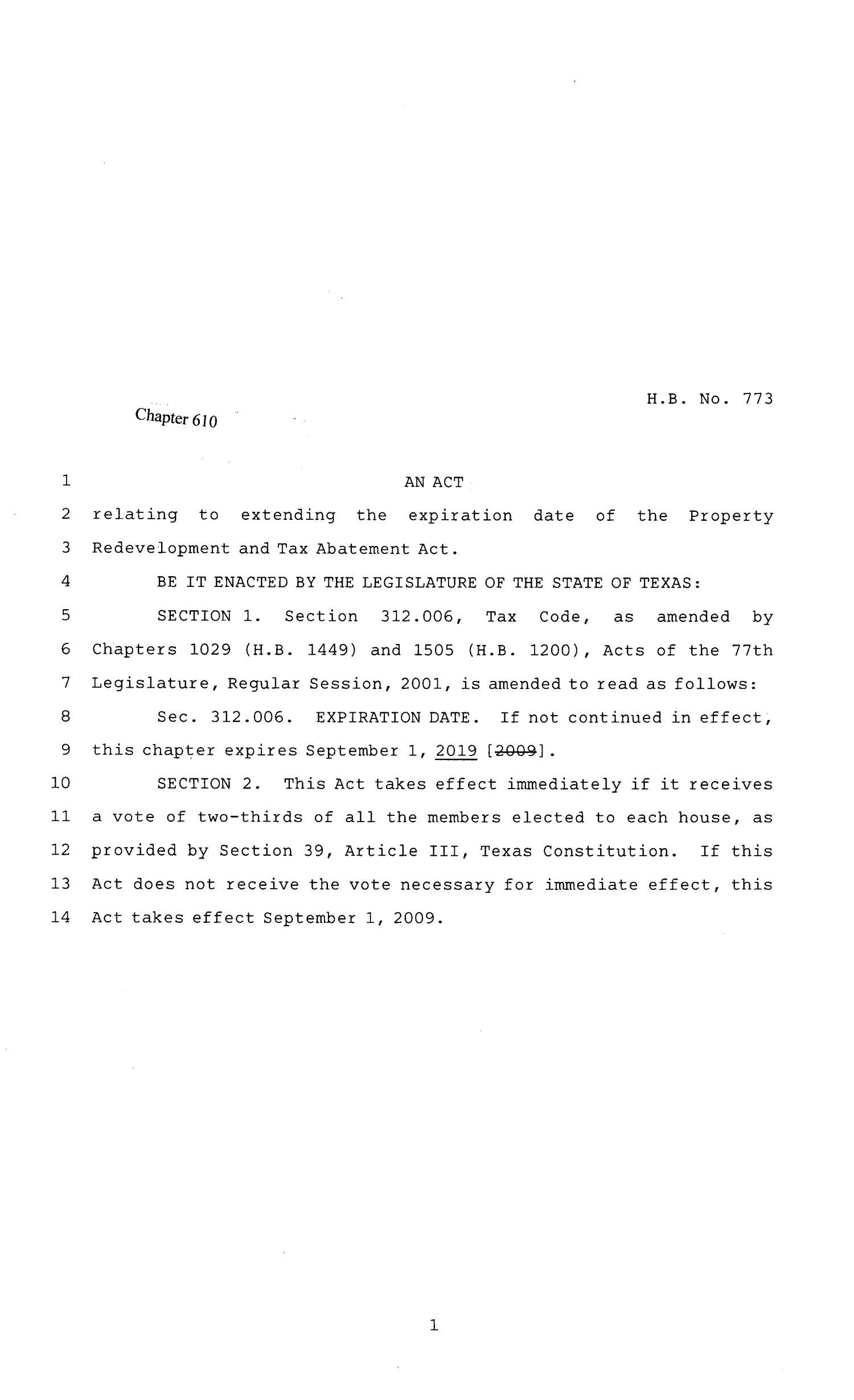 81st Texas Legislature, Regular Session, House Bill 773, Chapter 610
                                                
                                                    [Sequence #]: 1 of 2
                                                