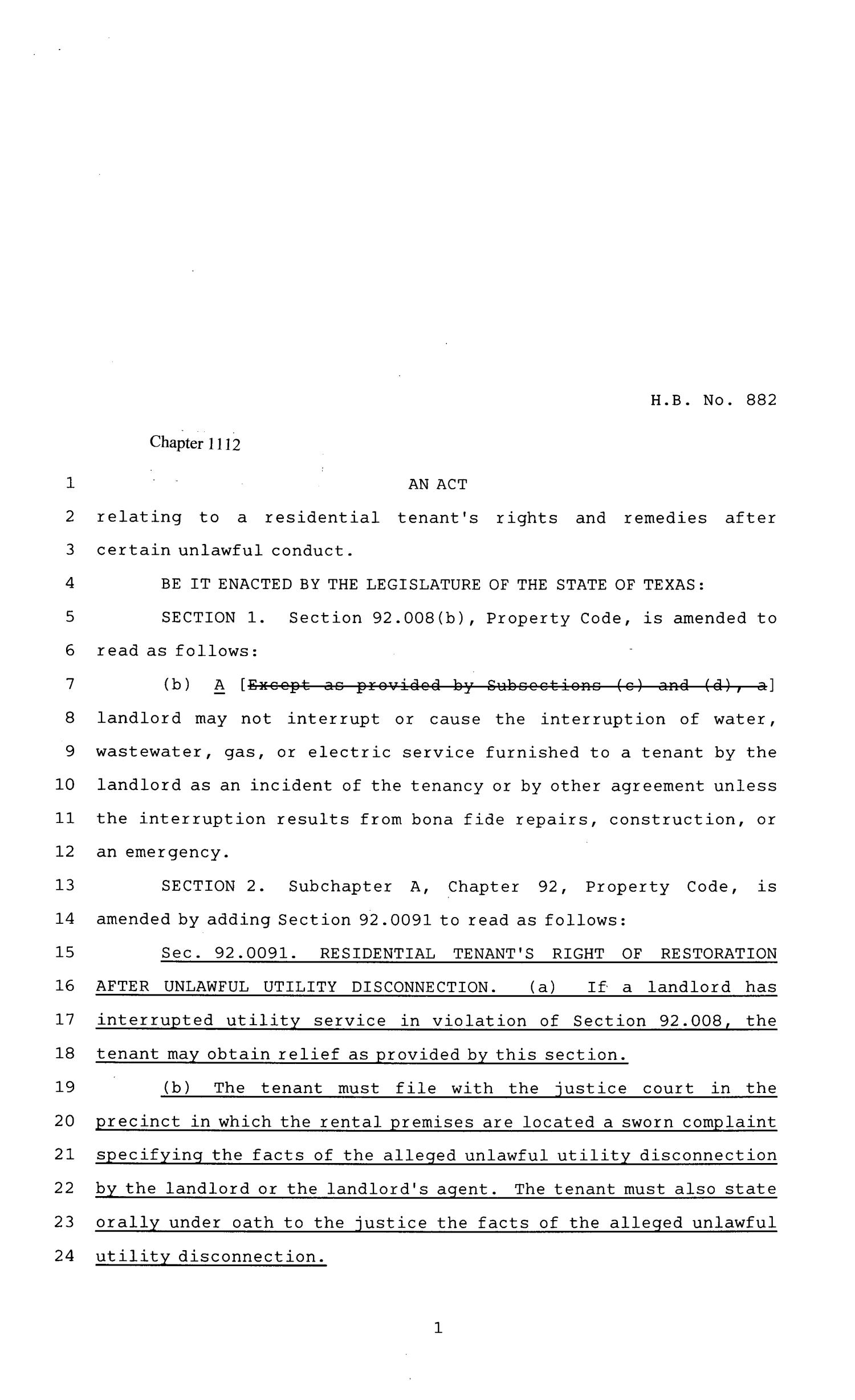 81st Texas Legislature, Regular Session, House Bill 882, Chapter 1112
                                                
                                                    [Sequence #]: 1 of 6
                                                