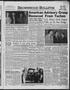 Newspaper: Brownwood Bulletin (Brownwood, Tex.), Vol. 55, No. 85, Ed. 1 Friday, …