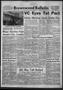 Newspaper: Brownwood Bulletin (Brownwood, Tex.), Vol. 66, No. 64, Ed. 1 Tuesday,…