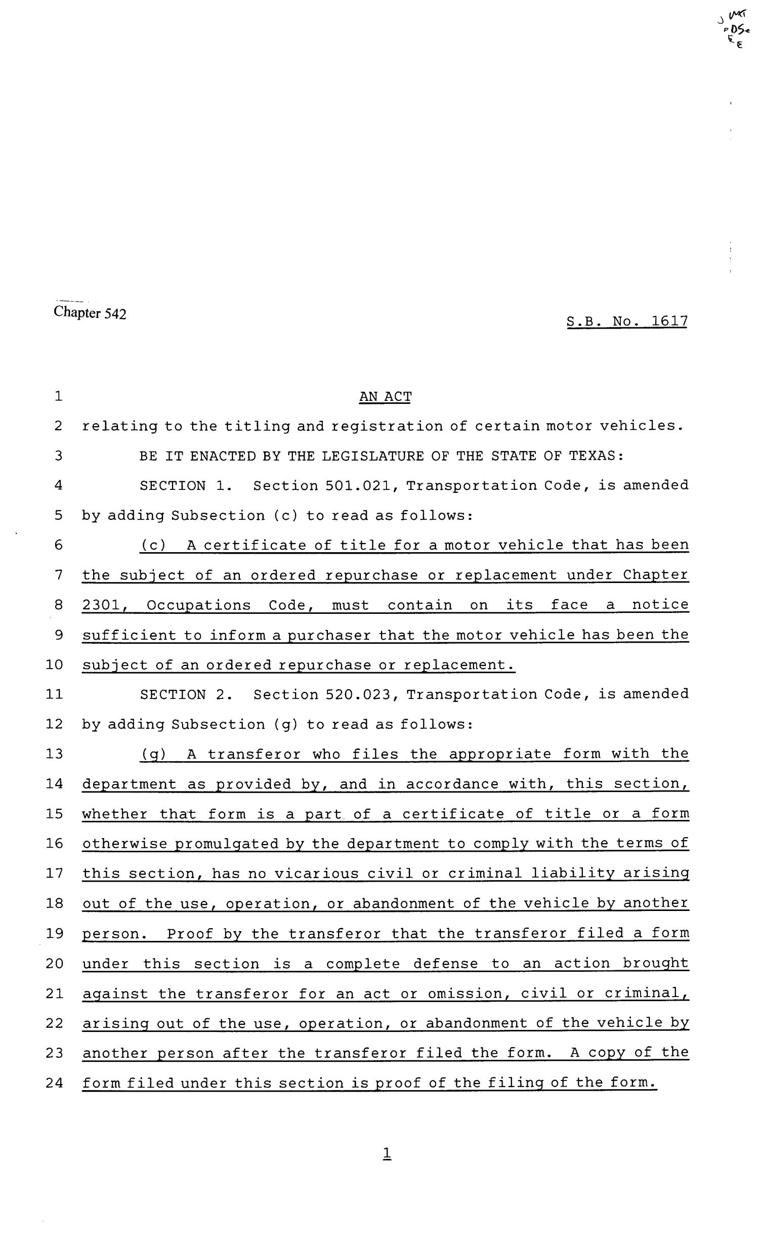 81st Texas Legislature, Senate Bill 1617, Chapter 542
                                                
                                                    [Sequence #]: 1 of 4
                                                