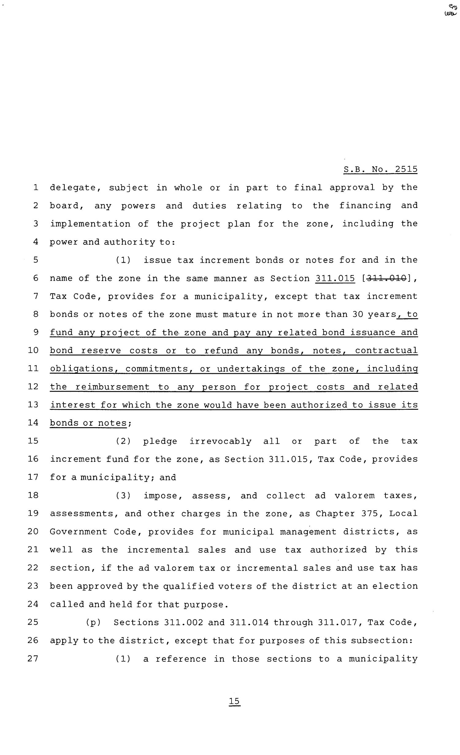 81st Texas Legislature, Senate Bill 2515, Chapter 1397
                                                
                                                    [Sequence #]: 15 of 23
                                                