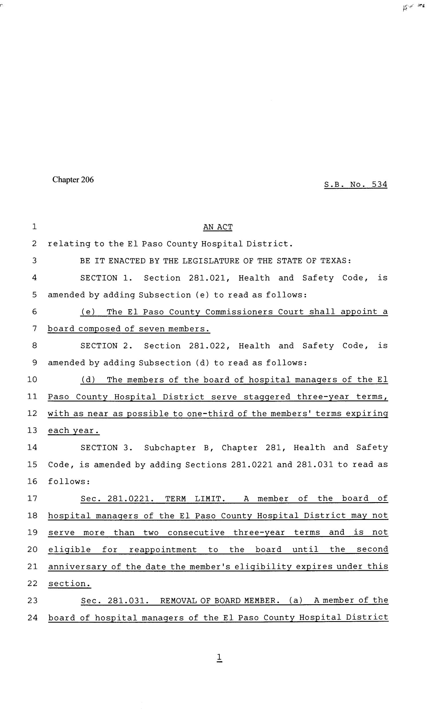 81st Texas Legislature, Senate Bill 534, Chapter 206
                                                
                                                    [Sequence #]: 1 of 3
                                                