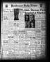 Newspaper: Henderson Daily News (Henderson, Tex.), Vol. 12, No. 54, Ed. 1 Thursd…