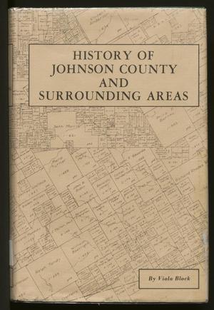 Primary view of object titled 'History of Johnson County and Surrounding Areas'.