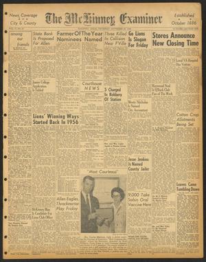 Primary view of object titled 'The McKinney Examiner (McKinney, Tex.), Vol. 77, No. 10, Ed. 1 Thursday, November 29, 1962'.